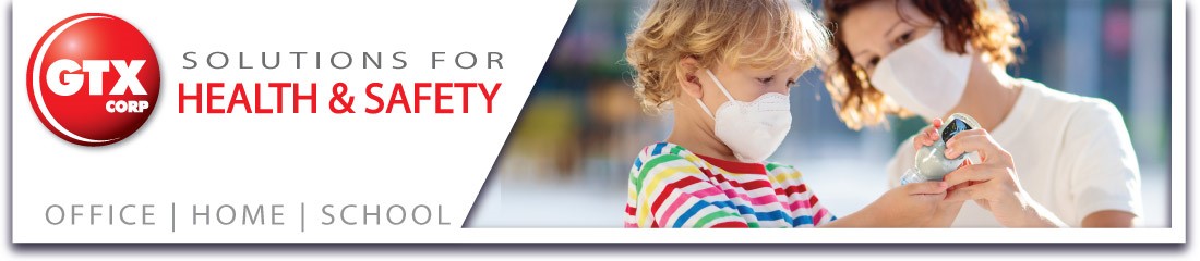 GTX Corp Solutions for Health and Safety